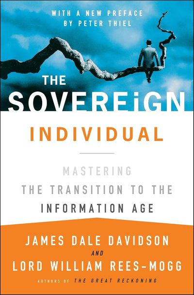 Cover of The Sovereign Individual: Mastering the Transition to the Information Age